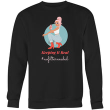 Load image into Gallery viewer, Rock a chic, effortless style with our women's relaxed fit sweatshirt featuring 'Keeping it Real - #no filter required.' Crafted for comfort, this fashionable oversized sweatshirt merges modern design with a bold message. Ideal for anyone who loves to stay cosy while making a statement!