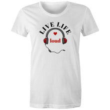 Load image into Gallery viewer, Shop our women's message t-shirt featuring the uplifting slogan 'Live Life Loud.' This affirmation t-shirt combines style and positivity with its empowering quote and motivational design. Embrace positive vibes and spread an inspirational message wherever you go. Perfect for those who want to express themselves with flair!