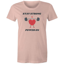 Load image into Gallery viewer, Embrace positivity with our women's t-shirt featuring the empowering message 'Stay Strong and Power On.' This inspirational graphic tee is perfect for spreading motivation and uplifting vibes. Shop our affirmation t-shirts for women and wear your strength with pride through empowering quotes.