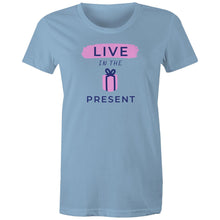 Load image into Gallery viewer, Elevate your style with our women's message t-shirt featuring the empowering slogan 'Live in the Present.' This inspirational tee combines comfort with motivation, offering positive vibes and an uplifting quote. Shop now for fashionable and motivational t-shirts that inspire!