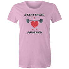 Load image into Gallery viewer, Embrace positivity with our women's t-shirt featuring the empowering message 'Stay Strong and Power On.' This inspirational graphic tee is perfect for spreading motivation and uplifting vibes. Shop our affirmation t-shirts for women and wear your strength with pride through empowering quotes.