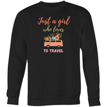 Load image into Gallery viewer, Stay cosy and stylish with this 'Just a Girl Who Loves to Travel' sweatshirt. Designed with a modern oversized fit, it's perfect for those who value comfort and fashion. This relaxed-fit sweatshirt is ideal for travel lovers who want a fashionable, comfortable layer for any adventure.