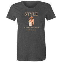 Load image into Gallery viewer, Stand out with our women's t-shirt featuring the message: 'In a World Full of Trends, Remain a Classic.' This empowering quote shirt delivers an inspirational message for timeless style. Perfect for those who value positive quotes and uplifting slogans, our women's empowerment tees inspire confidence and individuality.