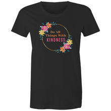 Load image into Gallery viewer, Discover our motivational t-shirt featuring the uplifting quote 'Do All Things with Kindness.' Perfect for spreading positivity, this stylish piece is ideal for anyone who loves affirmations and inspirational messages. Made with high-quality materials, it’s a must-have addition to your wardrobe.