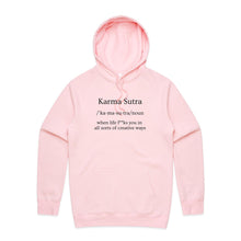 Load image into Gallery viewer, Stay effortlessly stylish with our women's relaxed fit hoodie featuring the bold message 'Karma Sutra - when life f**ks you in all sorts of creative ways.' This fashionable oversized hoodie offers a modern, laid-back vibe perfect for those who love trendy, relaxed fits and bold statements.