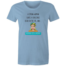 Load image into Gallery viewer, Stand tall with this t-shirt featuring the empowering quote: 'A Strong Woman Looks a Challenge Dead in the Eye and Gives It a Wink.' Our positive message t-shirts are designed to spread confidence and uplift spirits with every wear, making them a must-have for women who embrace their strength and resilience.