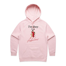 Load image into Gallery viewer, Elevate your style with our women's regular fit hoodie featuring the slogan 'Too Busy Being Fabulous.' This chic, high-quality hoodie is part of our exclusive premium collection, blending casual comfort with designer appeal. Perfect for those who love fashionable, urban women's hoodie styles.