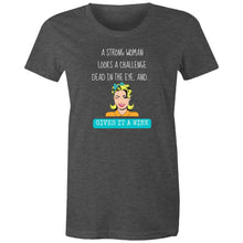 Load image into Gallery viewer, Stand tall with this t-shirt featuring the empowering quote: 'A Strong Woman Looks a Challenge Dead in the Eye and Gives It a Wink.' Our positive message t-shirts are designed to spread confidence and uplift spirits with every wear, making them a must-have for women who embrace their strength and resilience.