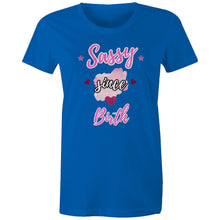 Load image into Gallery viewer, Turn heads with our 'Sassy Since Birth' LOL tee – a quirky catch phrase tshirt that brings bold personality, playful vibes and a whole lot of attitude to your style.