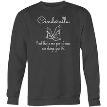 Load image into Gallery viewer, Shop our latest unisex oversized crew sweatshirt featuring the iconic slogan: 'Cinderella - proof that a new pair of shoes can change your life.' Perfect for lovers of relaxed, streetwear fashion, this statement piece blends comfort with a timeless fairytale twist. Elevate your wardrobe today!