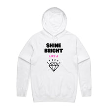 Load image into Gallery viewer, Step into comfort and style with our women's relaxed fit hoodie featuring the uplifting message 'Shine Bright Like a Diamond.' This fashionable oversized hoodie combines a modern look with a cosy, relaxed fit, making it a must-have addition to your casual wardrobe. Elevate your everyday style effortlessly.