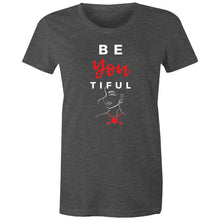 Load image into Gallery viewer, Discover the power of self-love with our 'Be-You-tiful' women's t-shirt, featuring an inspirational message that encourages you to embrace your true self. This shirt is a celebration of individuality and self-acceptance, perfect for anyone looking to remind the world that beauty shines brightest when you're simply you.