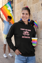 Load image into Gallery viewer, Discover our Women's Regular Fit Hoodie with the fun message, 'I Don't Get Drunk, I Just Get Less Classy and More Fun.' This high-quality, fashionable hoodie is part of our premium women's hoodie collection. Perfect for casual street style and urban looks, it’s exclusive, stylish, and effortlessly cool.