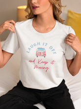 Load image into Gallery viewer, Boost your spirits with our women's message t-shirt featuring 'Laugh it Off and Keep it Moving.' This empowering quote tee is designed to inspire with its motivational message and positive quote. Ideal for anyone who loves inspirational graphic t-shirts with uplifting slogans. Embrace positivity today!