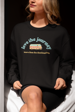 Load image into Gallery viewer, Stay stylish and comfortable in our women's relaxed fit sweatshirt featuring the empowering message, 'Love the Journey, More Than the Destination.' This modern, oversized sweatshirt combines fashion and comfort, making it perfect for everyday wear, or your next adventure.