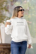 Load image into Gallery viewer, Discover our women's regular fit hoodie with the witty message 'Multitasking - Screwing Up Several Things at Once.' Perfect for casual street style, this chic, fashion-forward piece from our premium women's hoodie collection adds humour and high-quality comfort to your wardrobe.