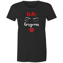 Load image into Gallery viewer, Feel confident and stylish in our 'Hello Gorgeous' 100% organic cotton women's t-shirt. Crafted for comfort and sustainability, this eco-friendly tee is part of our premium sustainable collection. Perfect for those seeking the best in organic fashion with a touch of empowerment.
