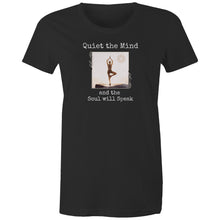 Load image into Gallery viewer, Embrace mindfulness with our 'Quiet the Mind and the Soul Will Speak' women's t-shirt, made from 100% organic cotton. This eco-friendly, premium sustainable tee combines top-quality comfort with a powerful message. Shop the best organic clothing for a stylish and conscious choice today!