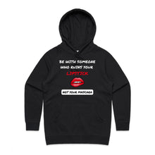 Load image into Gallery viewer, Elevate your casual street style with our women's hoodie featuring the slogan "Be with someone who ruins your lipstick, not your mascara." Perfect for those who love stylish, high-quality women's hoodies, this piece blends comfort and flair. Ideal for everyday wear, it's a must-have for any casual wardrobe.