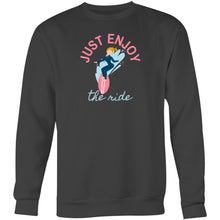 Load image into Gallery viewer, Stay cosy and stylish with our heavyweight 'Just Enjoy the Ride' women's sweatshirt. Designed for comfort, this relaxed-fit sweatshirt offers the perfect blend of fashion and function. Ideal for casual streetwear, it's a must-have for those who love comfortable, oversized, and fashionable urban apparel.