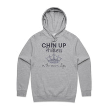 Load image into Gallery viewer, Discover our relaxed fit hoodie with the empowering slogan 'Chin Up Princess, or the Crown Slips.' Perfect for those who love fashionable oversized hoodies, this hoodie blends comfort with style. Elevate your streetwear with this must-have hoodie designed for confidence.