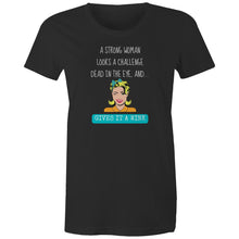 Load image into Gallery viewer, Embrace strength and style with our 100% organic cotton t-shirt featuring the empowering message: 'A Strong Woman Looks a Challenge Dead in the Eye and Gives It a Wink.' This eco-friendly, premium sustainable tee is perfect for the environmentally conscious, offering top-quality comfort and inspiration.