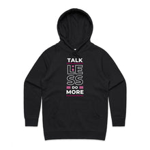 Load image into Gallery viewer, Elevate your casual street style with our women's regular fit hoodie featuring the empowering message, "Talk Less, Do More." Part of our exclusive, high-quality premium women's hoodie collection, this designer piece combines fashion and motivation, perfect for making a statement wherever you go.