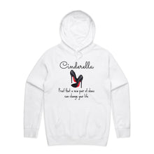 Load image into Gallery viewer, Discover our relaxed fit hoodie featuring the slogan: "Cinderella - proof that a new pair of shoes can change your life." Perfect for those who love fashionable oversized hoodies, and trendy unisex streetwear. Elevate your style with this timeless and comfy statement piece today!