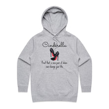 Load image into Gallery viewer, Discover our exclusive women's hoodie featuring the inspiring slogan 'Cinderella - proof that a new pair of shoes can change your life.' Perfect for casual street style, this high-quality, urban hoodie blends comfort and chic effortlessly. Elevate your wardrobe with this must-have, stylish statement piece.