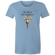 Load image into Gallery viewer, Discover our women's t-shirt featuring the empowering quote 'No Rain, No Flowers.' This inspirational message tee delivers a motivational and positive message. Perfect for those seeking uplifting slogan and inspirational message t-shirts. Wear this empowering quote t-shirt to spread positivity!