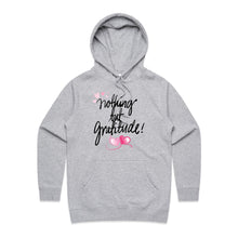Load image into Gallery viewer, Elevate your casual street style with our chic women&#39;s hoodie from the premium collection, featuring &#39;Nothing but Gratitude.&#39; This high-quality, designer hoodie combines comfort and fashion, making it the perfect addition to your wardrobe. Stylish, exclusive, and made for everyday wear.

