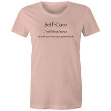 Load image into Gallery viewer, Discover our &#39;Self Care - is how you take your power back&#39; women&#39;s t-shirt, featuring an uplifting slogan that inspires confidence and inner strength. Perfect for those who love affirmation t-shirts, empowering quotes, and motivational designs. Wear this positive message with pride!
