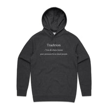 Load image into Gallery viewer, Explore our women&#39;s relaxed fit hoodie with the message &#39;Tradition - Peer Pressure from Dead People.&#39; This stylish, oversized hoodie offers modern comfort and a playful touch, making it the perfect choice for a laid-back, yet fashion-forward look.
