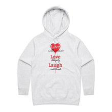 Load image into Gallery viewer, Elevate your casual street style with our women&#39;s regular fit hoodie, featuring the chic &#39;Live, Love, Laugh&#39; message. Part of our premium women&#39;s hoodie collection, this designer piece blends fashion and comfort effortlessly. Perfect for a fashionable, high-quality urban look.
