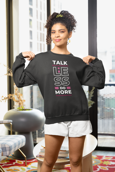 Stay cosy and motivated with our women's relaxed fit sweatshirt featuring the message 'Talk Less, Do More.' This modern, oversized sweatshirt offers comfort and style, making it a perfect addition to your wardrobe. Ideal for those who love fashionable sweatshirts with a purpose.